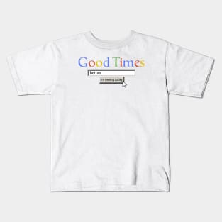 Good Times Bettas Kids T-Shirt